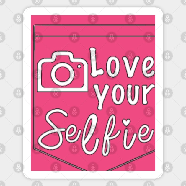 Love Your Selfie Sticker by magicallymainstreet